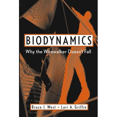 预订 Biodynamics: Why The Wirewalker Doesn’T Fall 生物动力学：走钢丝者为什么不跌落: 9780471346197