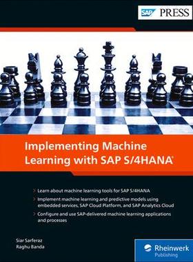 [预订]Implementing Machine Learning with SAP S/4HANA 9781493220113