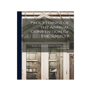 [预订]Proceedings of the Annual Convention of the Society; v.7 9781014414007