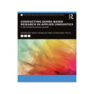 [预订]Conducting Genre-Based Research in Applied Linguistics: A Methodological Guide 9781032292823