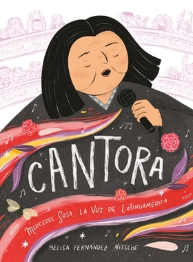 预订 Cantora (Spanish Edition): Mercedes Sosa, la voz de Latinoamerica Pizza y Taco：？Quien es el mejor？：（图画小说）