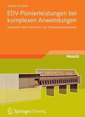 预订 EDV-Pionierleistungen bei komplexen Anwendungen