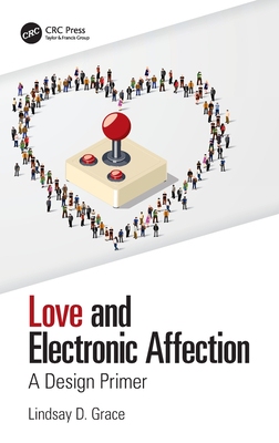 【预订】Love and Electronic Affection