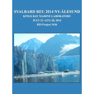Kings 9780692418499 Reu Laboratory Marine Bay Alesund 2014 Svalbard 预订