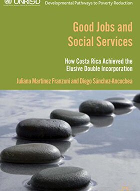 【预订】Good Jobs and Social Services