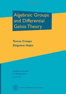 Algebraic Galois Groups Differential Theory and 预订