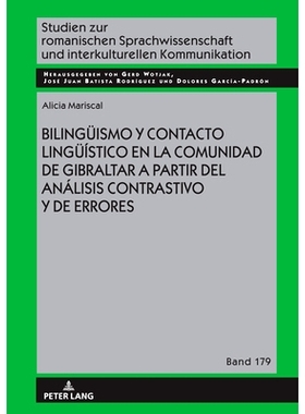 预订 Bilingüismo y contacto lingüístico en la comunidad de Gibraltar a partir del análisis contrastivo y de errores: