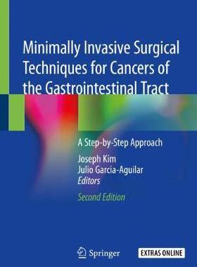 【预订】Minimally Invasive Surgical Techniques for Cancers of the Gastrointestinal Tract