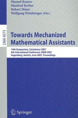 【预订】Towards Mechanized Mathematical Assistants