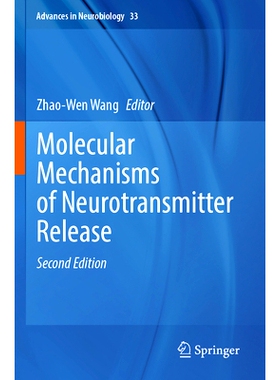 预订 Molecular Mechanisms of Neurotransmitter Release 神经递质释放的分子机制 第2版: 9783031342318