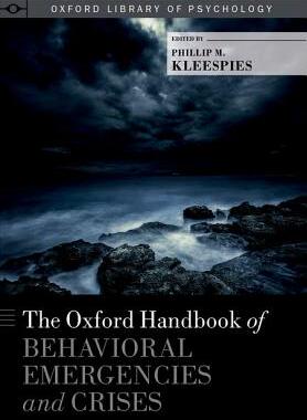 【预订】The Oxford Handbook of Behavioral Emergencies and Crises