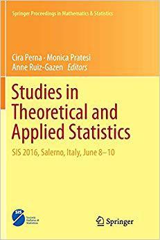 【预售】Studies in Theoretical and Applied Statistics: Sis 2016, Salerno, Italy, June 8-10