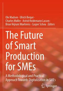 [预订]The Future of Smart Production for SMEs 9783031154300