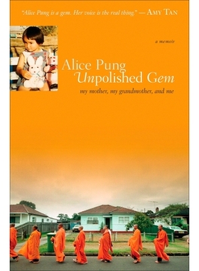 预订 Unpolished Gem: My Mother, My Grandmother, and Me 未经打磨的宝石：我的母亲、祖母和我: 9780452290006