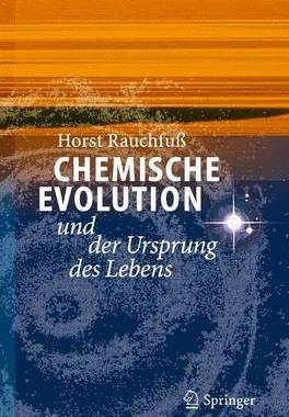 预订 Chemische Evolution und der Ursprung des Lebens