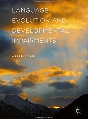 【预订】Language Evolution and Developmental Impairments