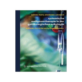 预订 Systemische Malignomtherapie in der Gynäkologischen Onkologie