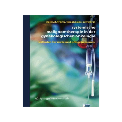 预订 Systemische Malignomtherapie in der Gynäkologischen Onkologie