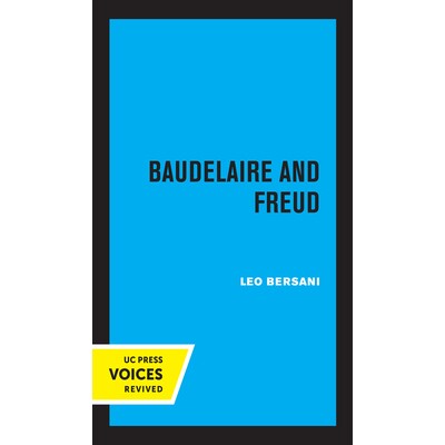 预订 Baudelaire and Freud: 9780520368767