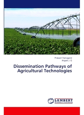 预订 Dissemination Pathways of Agricultural Technologies 农业技术传播路径: 9786205632703
