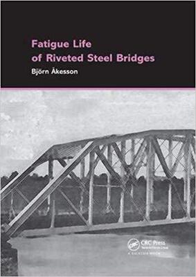 【预售】Fatigue Life of Riveted Steel Bridges