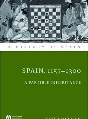【预售】Spain, 1157-1300 - a Partible Inheri...