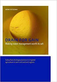 【预售】Drain for Gain: Making Water Management Worth its Salt