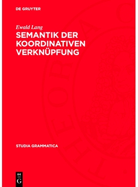 预订 Semantik der koordinativen Verknüpfung: 9783112709726
