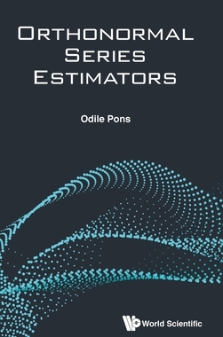 【预订】Orthonormal Series Estimators