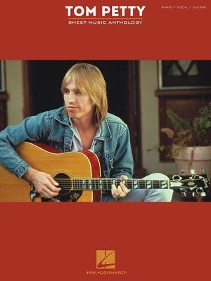 【预订】Tom Petty Sheet Music Anthology