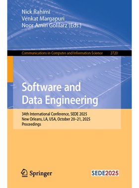 预订 Software and Data Engineering: 34th International Conference, SEDE 2025, New Orleans, LA, USA, October 20-21, 2025,