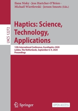 【预订】Haptics: Science, Technology, Applications