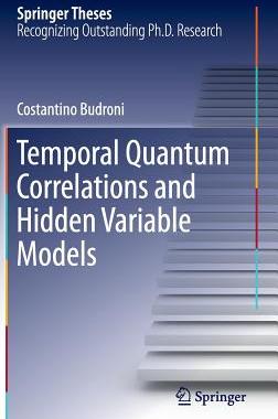 【预订】Temporal Quantum Correlations and Hidden Variable Models