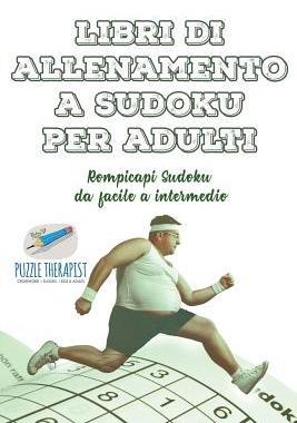 [预订]Libri di allenamento a Sudoku per adulti Rompicapi Sudoku da facile a intermedio 9781541946316