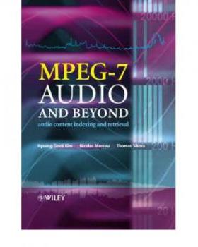 【预订】Mpeg-7 Audio and Beyond - Audio Content Indexing and Retrieval