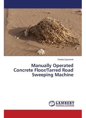 预订 Manually Operated Concrete Floor/Tarred Road Sweeping Machine: 9783659610448