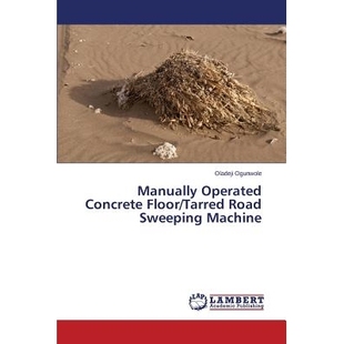 预订 Manually Operated Concrete Floor/Tarred Road Sweeping Machine: 9783659610448