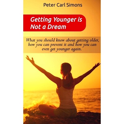 预订 Getting Younger is Not a Dream: 9781639203024