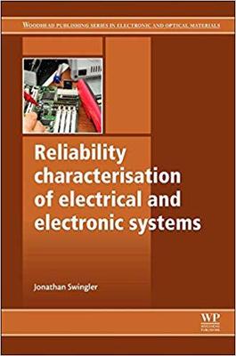 【预售】Reliability Characterisation of Electrical and Electronic Systems