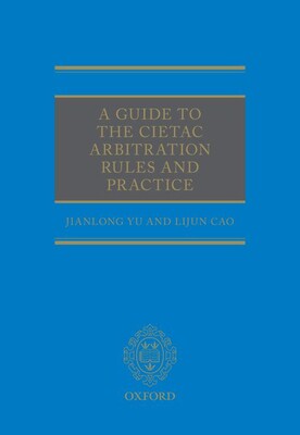 【预订】A Guide to the CIETAC Arbitration Rules