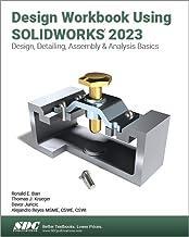 [预订]Design Workbook Using SOLIDWORKS 2023 9781630575571