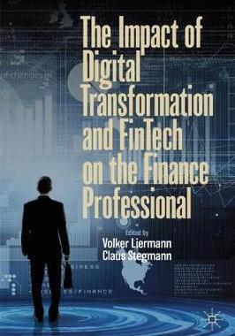 【预订】The Impact of Digital Transformation and FinTech on the Finance Professional