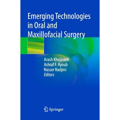 预订 Emerging Technologies in Oral and Maxillofacial Surgery 口腔颌面外科的新兴技术: 9789811986048