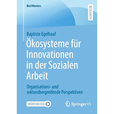 预订 Ökosysteme für Innovationen in der Sozialen Arbeit: Organisations- und sektorübergreifende Perspektiven: 9783658