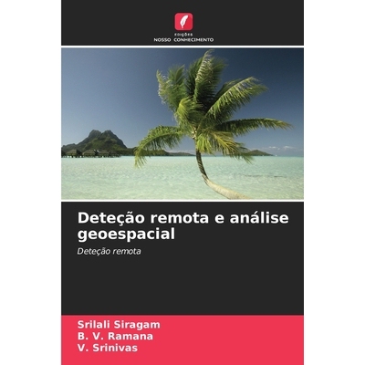 预订 Deteção remota e análise geoespacial: 9786209338069