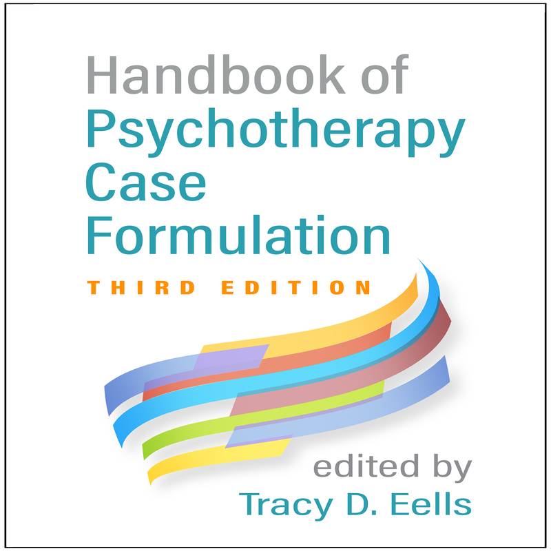[预订]Handbook of Psychotherapy Case Formulation, Third Edition