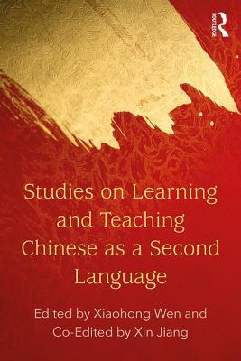 【预订】Studies on Learning and Teaching Chinese as a Second Language