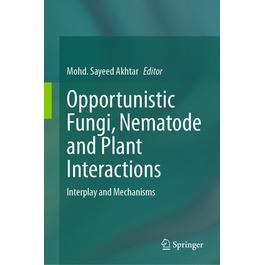 预订 Opportunistic Fungi, Nematode and Plant Interactions