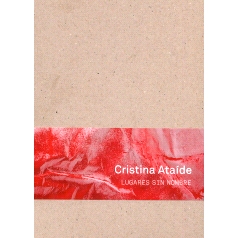 预订 Cristina Ataíde: lugares sin nombre Cristina Ataíde：没有数字的夜晚: 9788419265241