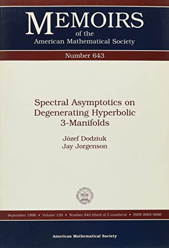 【预售】Spectral Asymptotics on Degenerating Hyperbolic 3-Manifolds